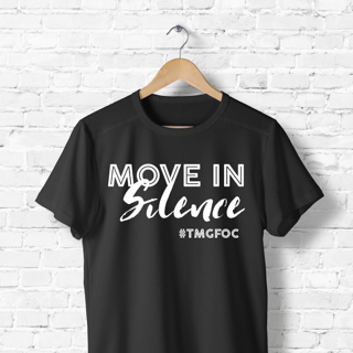 Black Move In Silence T-Shirt